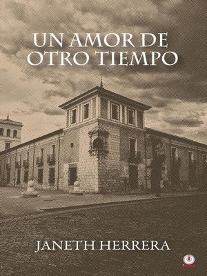 cover image of Un amor de otro tiempo